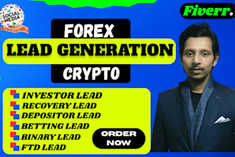 give HQ live forex crypto leads, high investor leads