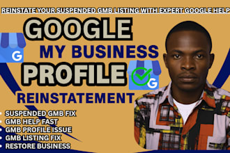 reinstate your suspended gmb listing with expert google help