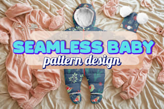 do seamless baby pattern design for clothing, accessories, and fabric for print