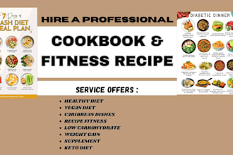 write quality KDP cookbook,  recipe fitness , recipe and nutritionist