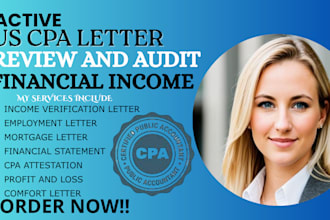 provide CPA comfort letter, mortgage letter self employment, income verification