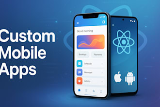 develop your  react native mobile app for ios and android