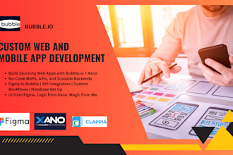 bubble io developer build bubble io app  xano  mvp saas bubble app bubble mvp