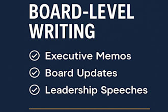 write executive speeches, memos, and board communications