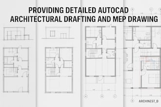 provide detailed autocad architectural drafting and mep drawings