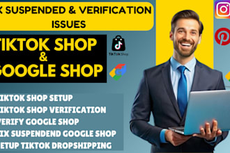 setup tik tok shop fix tiktok shop verification issues google shop suspension