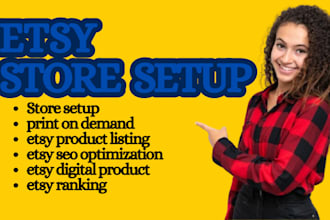 do etsy store setup, etsy product listing, etsy seo, etsy epxert, etsy pod
