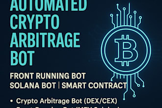 do automated crypto arbitrage bot, front running bot, solana bot, smart contract