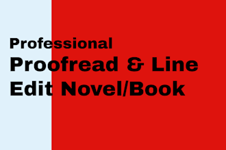 line edit, copy edit and proofread your novel for flat rate
