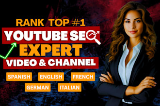 do youtube SEO for english spanish, italian, french video and  channel