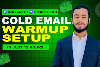setup and manage instantly ai or smartlead cold email warm up