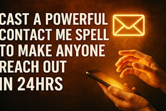 cast instant contact me spell to make anyone contact you in 24hrs