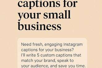 write 5 instagram captions for your small business
