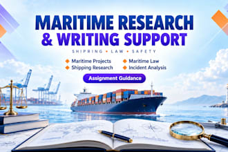 do maritime projects, law, shipping research, incident analysis assigned tasks