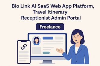 do bio link ai saas crm app platform, travel itinerary receptionist admin portal