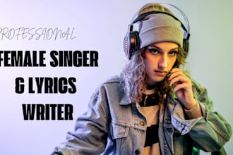 be your female house music producer, rock singer tech house song, lyrics writer