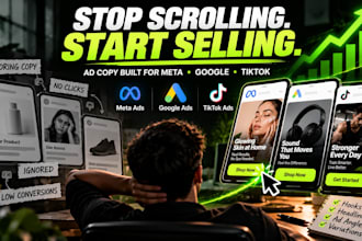 do copywriting for meta ads, google ads, tiktok ads creatives