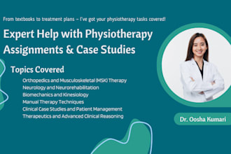 assist in physical therapy related tasks and assignments