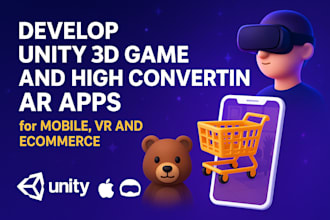 develop unity 3d game and high converting ar apps for mobile, VR and ecommerce
