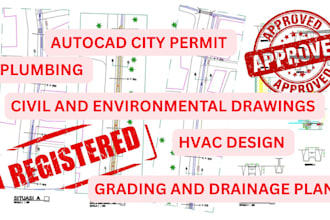 do plumbing and grading plan ,autocad city permit drainage and site plan hvac