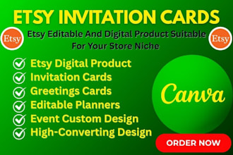 design etsy digital products, invitations, and custom canva templates