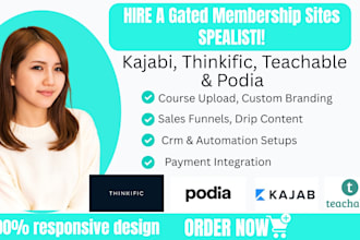 build gated membership site with kajabi, thinkific, teachable and podia
