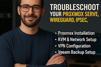 setup, configure and troubleshoot your proxmox server, wireguard, ipsec, veeam