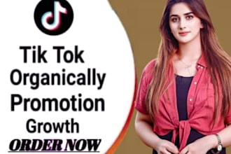 grow and promote your tiktok account organically