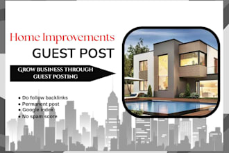 do home improvement guest post on home blogs with dofollow home backlinks