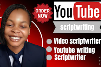 be your youtube video scriptwriter movie scriptwriter write video scripts