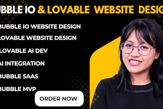build bubble io website, lovable website, lovable ai dev, mvp, bubble developer
