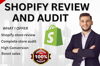 review and audit your shopify store increase conversion boost sales store review
