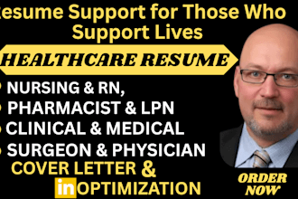 write a medical, nursing, physician, surgeon and healthcare ats optimized resume