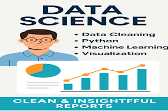 be your data scientist for data cleaning and insights
