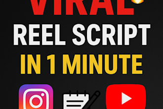 write viral 1 minute vlog or reel scripts in storytelling format