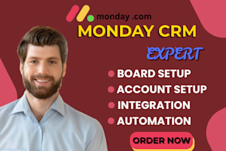 setup monday CRM clickup ,monday com automation ,be your monday CRM  expert
