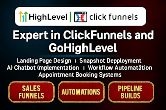 build high converting funnels and automations in gohighlevel and clickfunnels