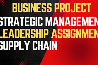 assess strategic leadership, supply chain management tqm