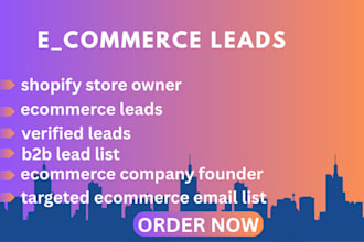 generate shopify ecommerce leads for your marketing needs