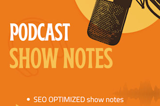 write podcast show notes