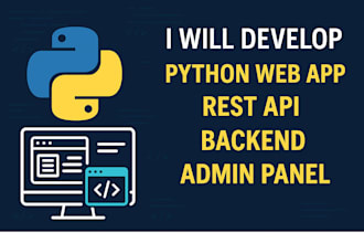 develop python django web app, rest api, backend, admin panel, website