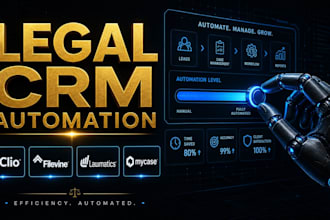setup clio, filevine, lawmatics, or mycase to automate your law firm