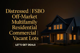 provide distressed property, off market, fsbo, residential, commercial leads