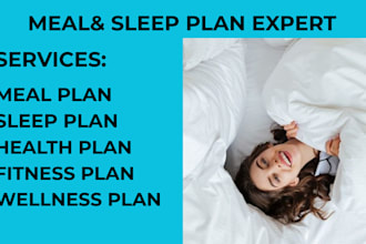 do a nice meal plan sleep plan health and fitness plan for your family