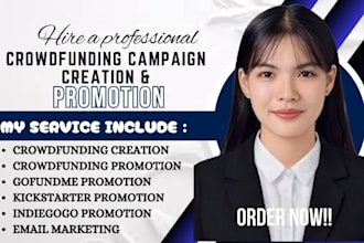 gofundme indiegogo kickstarter crowdfunding promotion fundraising campaign