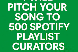 pitch your song to 500 spotify playlist curators