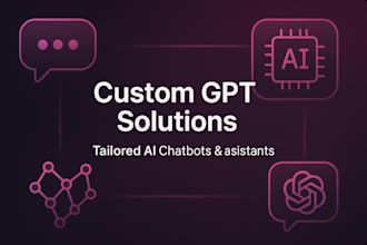 build a custom gpt chatbot tailored to your workflows