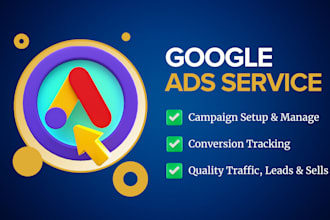 setup and manage google ads campaign, PPC and display ads