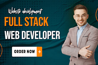 do website development as full stack web developer, front end, backend developer