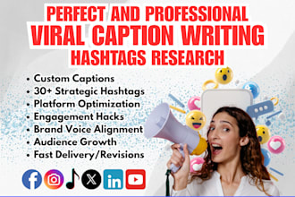 write viral social media captions growth strategy research hashtags engagement